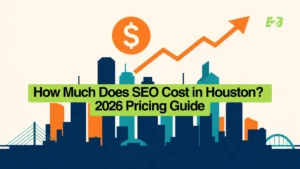 how-much-does-SEO-cost-in-houston-2026-pricing-guide